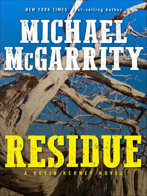 Title details for Residue by Michael McGarrity - Available